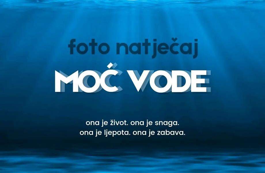 Foto natječaj "Moć vode" PRIJAVE
