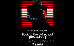 Back to the Old School Party / 23.11.