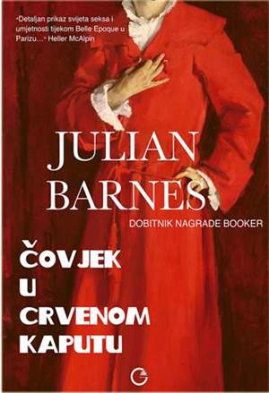 Julian Barnes - Čovjek u crvenom kaputu