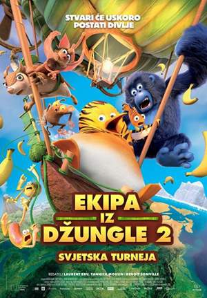 Ekipa iz džungle 2: Svjetska turneja
